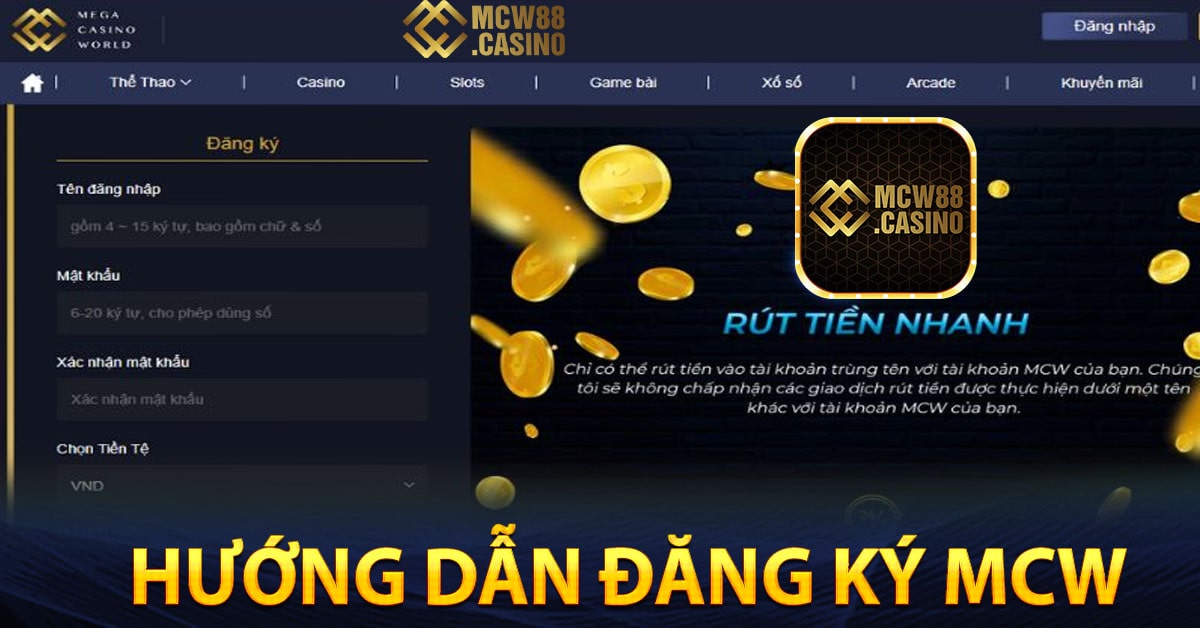 Các bước hướng dẫn đăng ký MCW