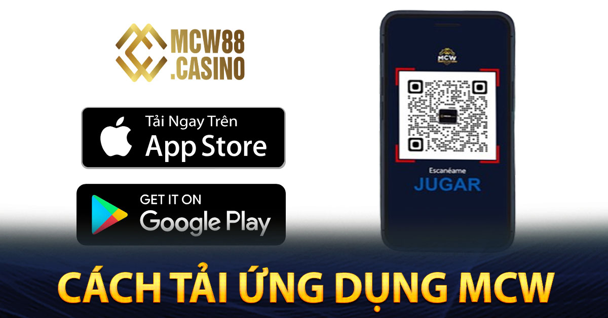 Hướng dẫn cách tải ứng dụng MCW