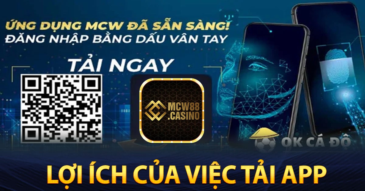 Lợi ích của việc tải app
