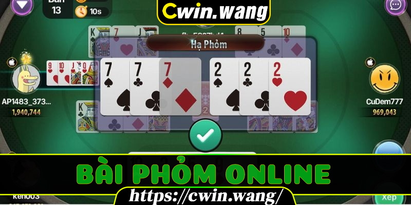Bài Phỏm Online Cwin – Sân Chơi Trí Tuệ Hấp Dẫn Mọi Thời Đại